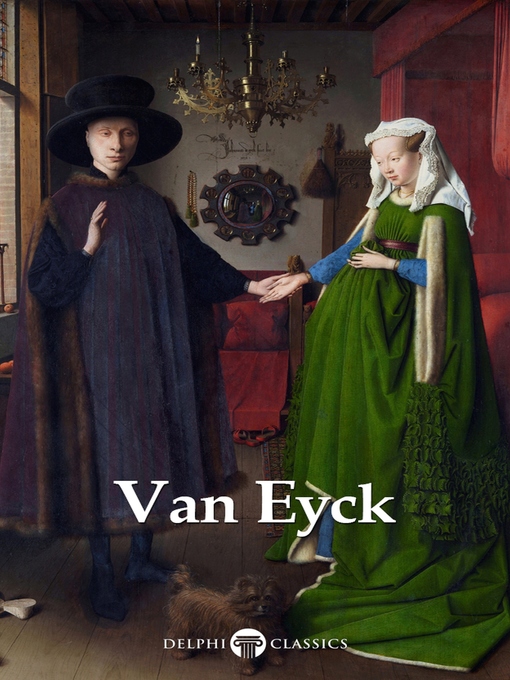 Title details for Delphi Complete Works of Jan van Eyck (Illustrated) by Jan van Eyck - Available